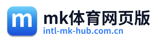 mk体育网页版